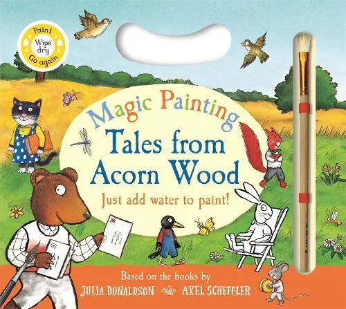 Julia Donaldson Tales from Acorn Wood Magic Painting