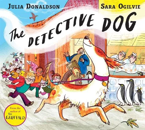 Julia Donaldson The Detective Dog