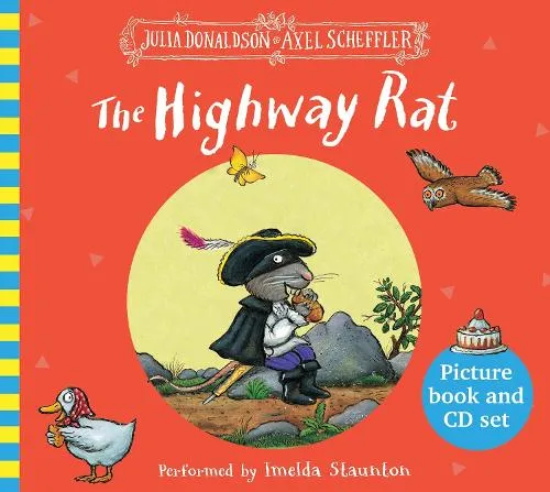 Julia Donaldson The Highway Rat