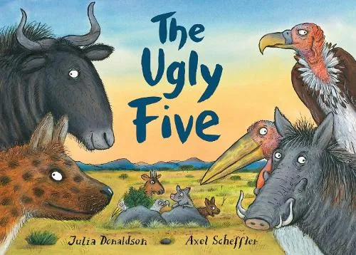 Julia Donaldson The Ugly Five