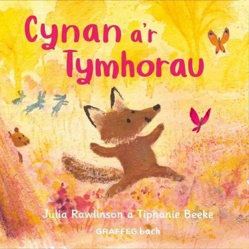 Julia Rawlinson Cynan a'r Tymhorau