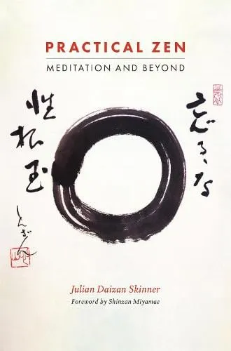 Julian Daizan Skinner Practical Zen