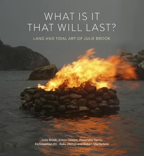 Julie Brook What is it that will last?