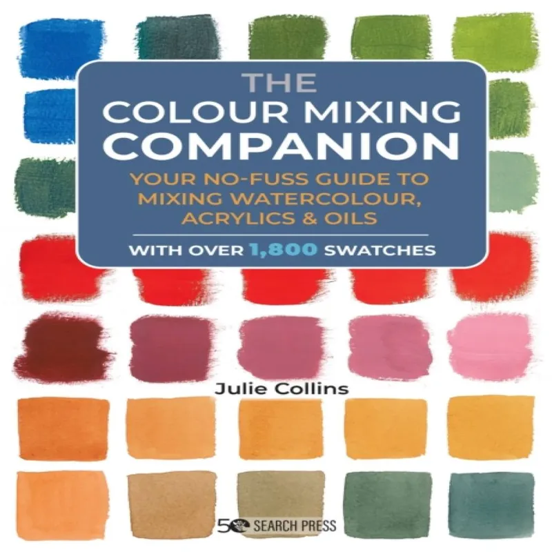 Julie Collins The Colour Mixing Companion