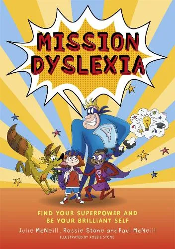 Julie McNeill Mission Dyslexia