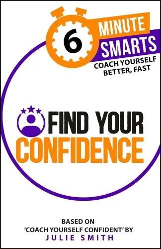 Julie Smith Find Your Confidence