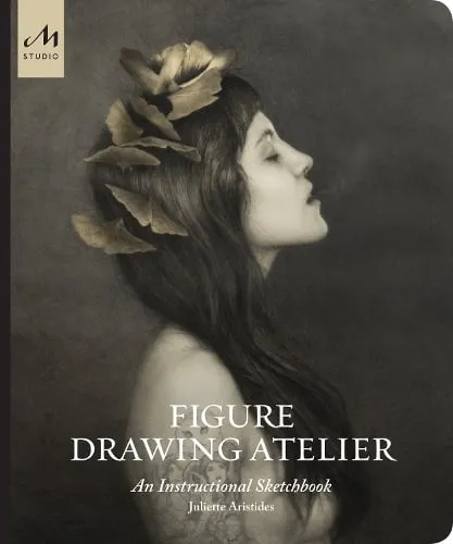 Juliette Aristides Figure Drawing Atelier