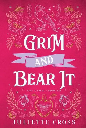 Juliette Cross Grim and Bear It
