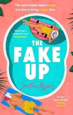 Justin Myers The Fake-Up