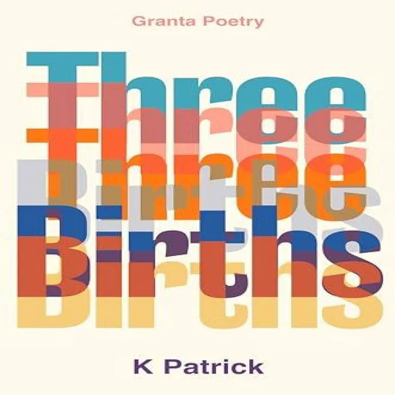 Granta Publications Ltd Three Births