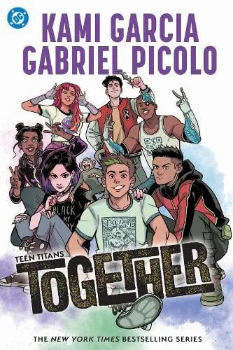 Kami Garcia Teen Titans: Together