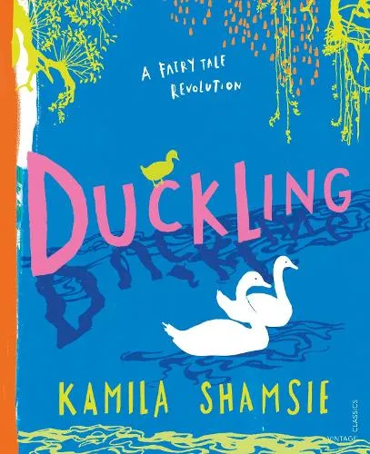 Kamila Shamsie Duckling