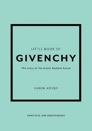 Karen Homer Little Book of Givenchy