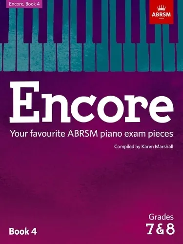 Karen Marshall Encore: Book 4, Grades 7 & 8