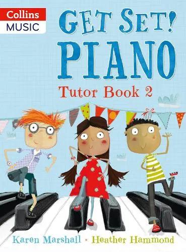 Karen Marshall Get Set! Piano Tutor Book 2