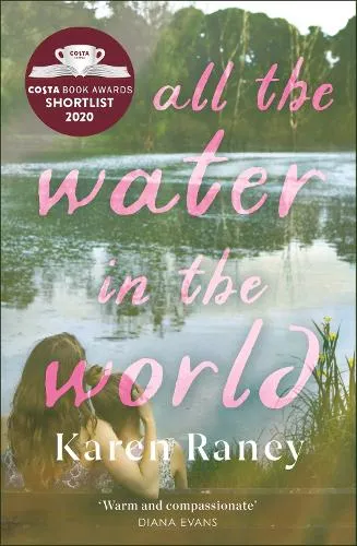 Karen Raney All the Water in the World