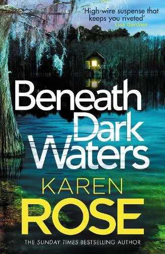 Karen Rose Beneath Dark Waters