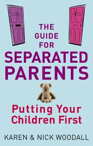 Karen Woodall The Guide For Separated Parents