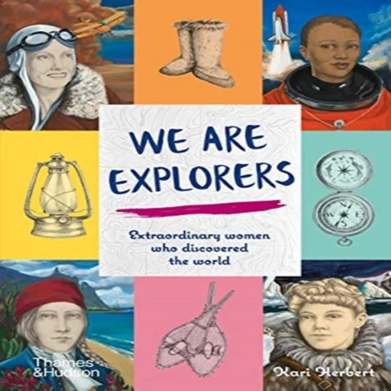 Kari Herbert We Are Explorers