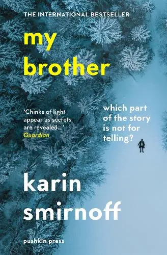 Karin Smirnoff My Brother