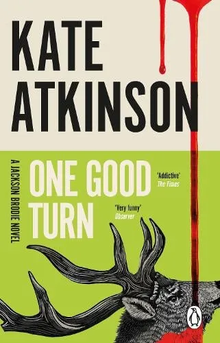 Kate Atkinson One Good Turn