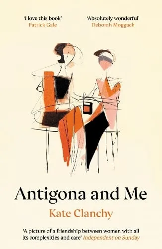 Kate Clanchy Antigona and Me