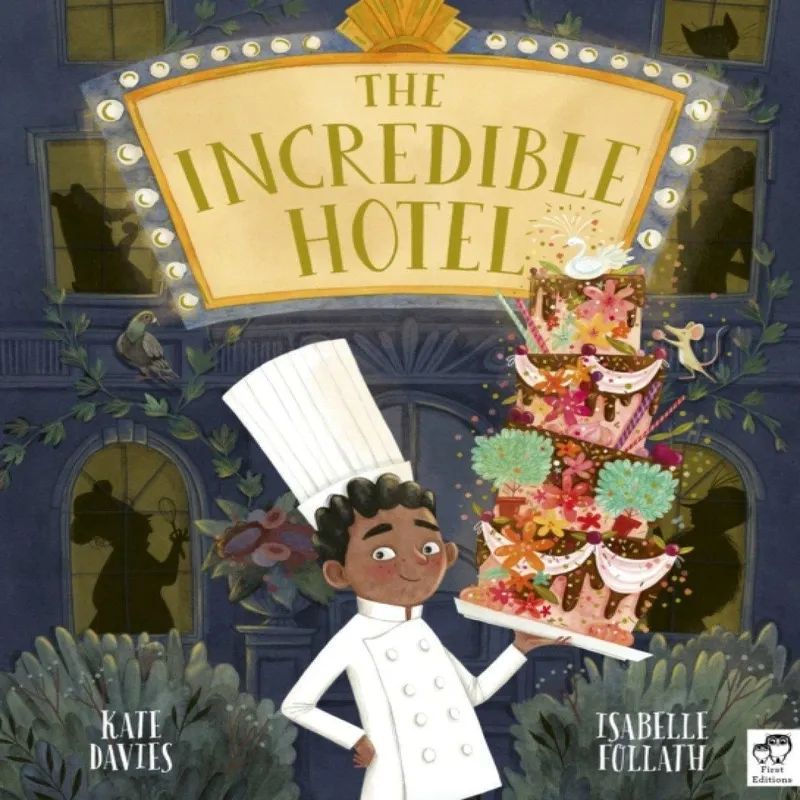 Kate Davies The Incredible Hotel