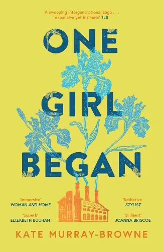 Kate Murray-Browne One Girl Began