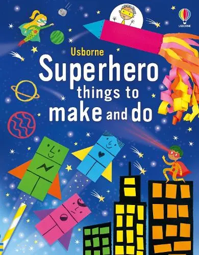 Kate Nolan Superhero things to make and do