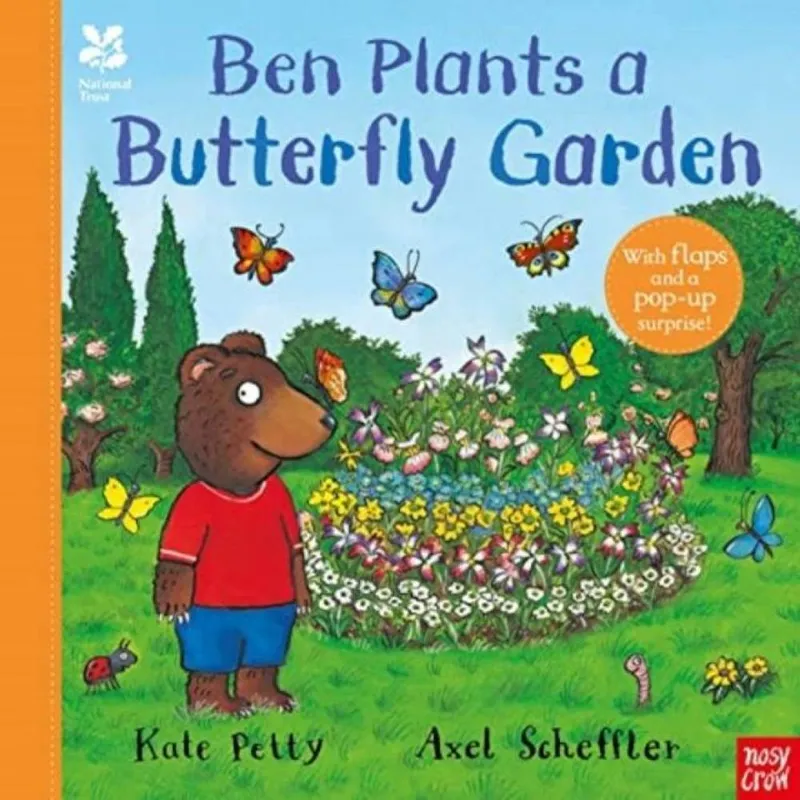Nosy Crow Ltd National Trust: Ben Plants A Butterfly Garden