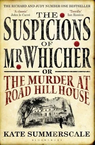 Kate Summerscale The Suspicions of Mr. Whicher