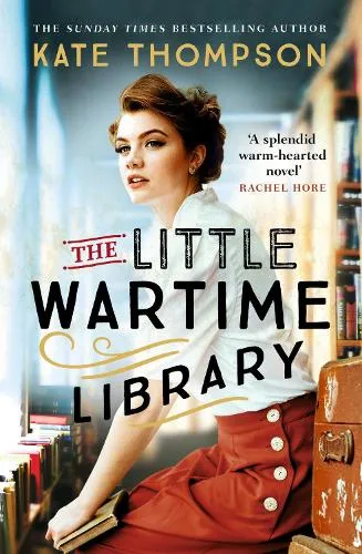 Kate Thompson The Little Wartime Library