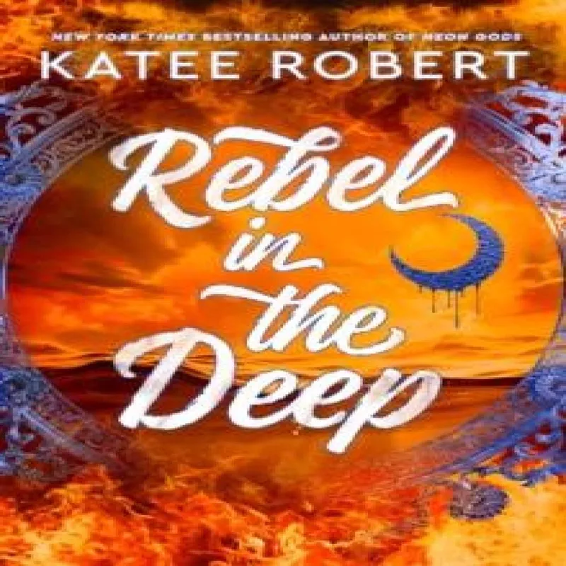 Katee Robert Rebel in the Deep