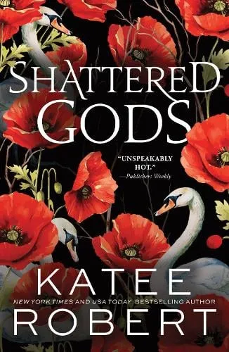 Katee Robert Shattered Gods