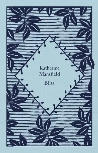 Katherine Mansfield Bliss