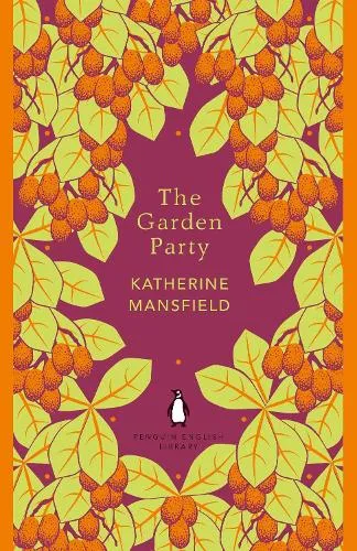 Katherine Mansfield The Garden Party
