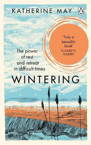 Katherine May Wintering