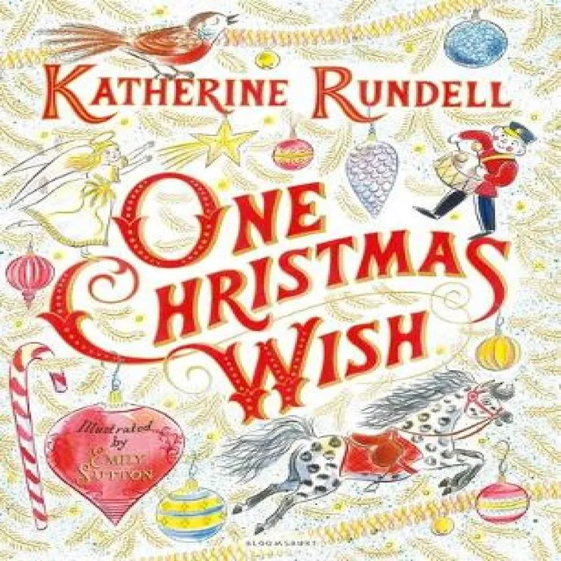 Katherine Rundell One Christmas Wish