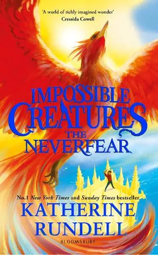 Katherine Rundell The Neverfear