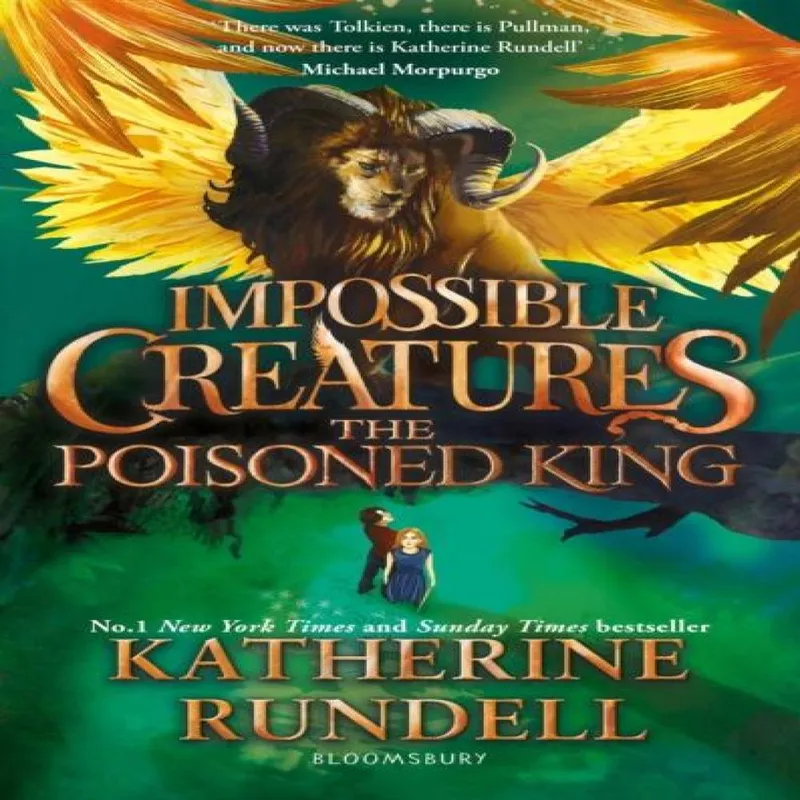 Katherine Rundell The Poisoned King : Discover the epic adventure series loved by Multicolor