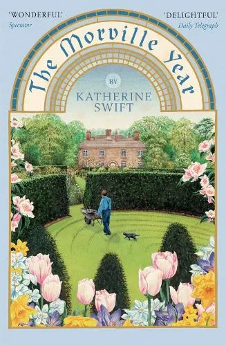 Katherine Swift The Morville Year