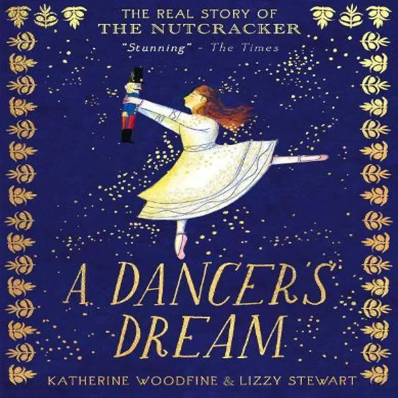 Katherine Woodfine Dancer's Dream Paperback Book Multicolor