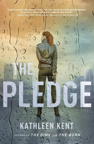 Kathleen Kent The Pledge