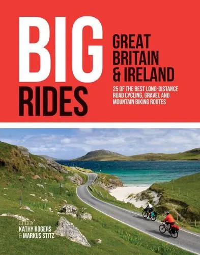 Kathy Rogers Big Rides: Great Britain & Ireland