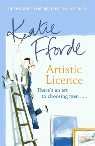 Katie Fforde Artistic Licence