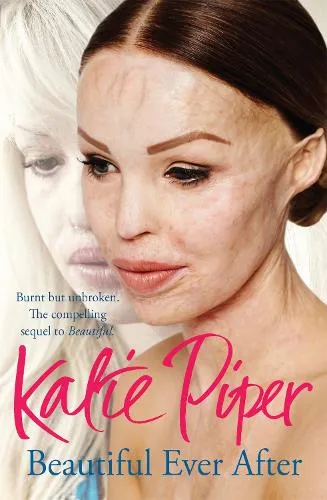 Katie Piper Beautiful Ever After