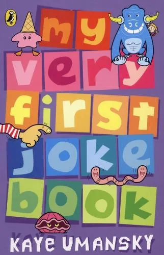 Kaye Umansky My Very First Joke Book
