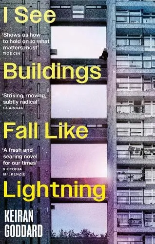 Keiran Goddard I See Buildings Fall Like Lightning