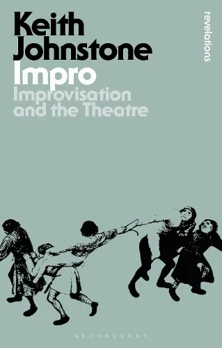 Keith Johnstone Impro