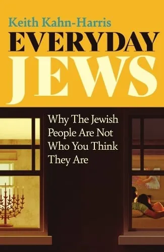 Keith Kahn-Harris Everyday Jews